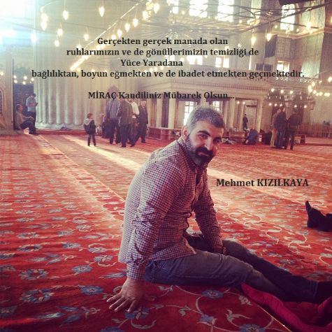 Mukaddes Yolculuğun Manevi Yükselişi Olan Miraç Kandili